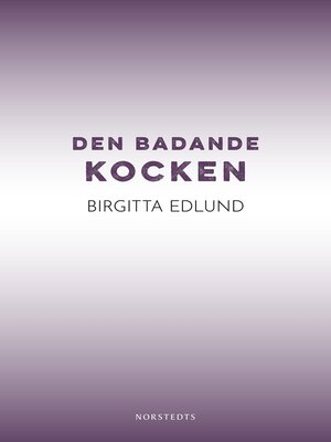 cover image of Den badande kocken